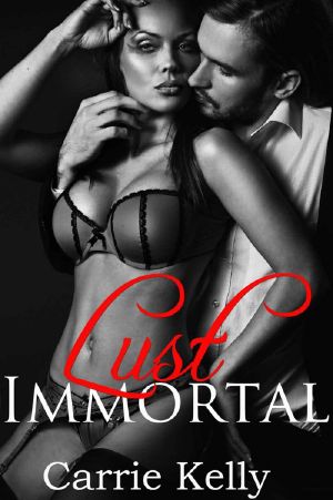 [The Immortal Series 01] • Lust Immortal